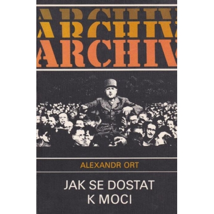 Jak se dostat k moci