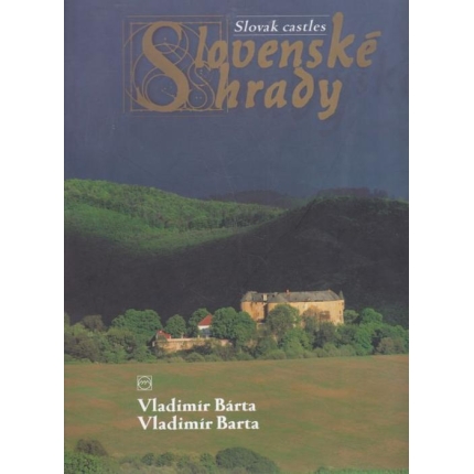 Slovenské hrady / Slovak castles