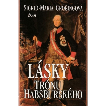 Lásky trónu Habsburského