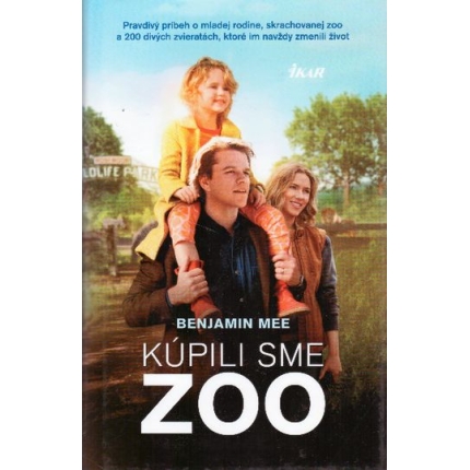 Kúpili sme zoo