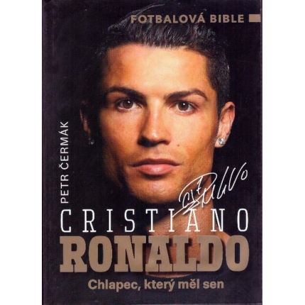 Cristiano Ronaldo (Chlapec, který měl sen)