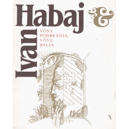 Vône podbránia, vône bylín