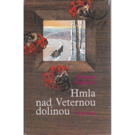 Hmla nad Veternou dolinou