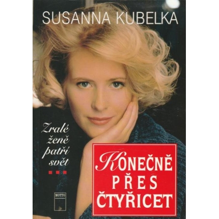 Konečne přes čtyřicet (Zralé žene patří svět)