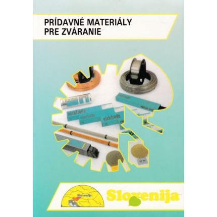 Prídavné materiály pre zváranie
