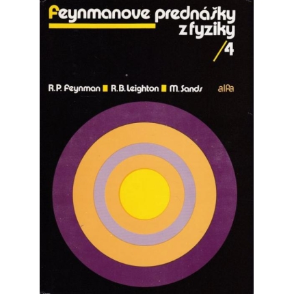 Feynmanove prednášky z fyziky / 4