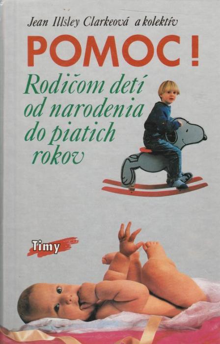 54978 Pomoc ! Rodičom detí od narodenia do piatich rokov – Obrázok 1