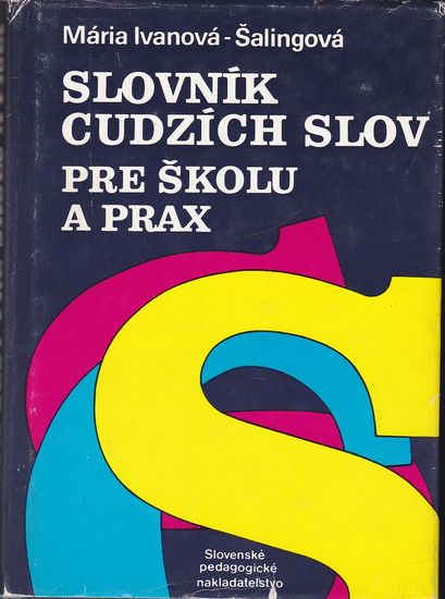 54995 Slovník cudzích slov pre školu a prax – Obrázok 1