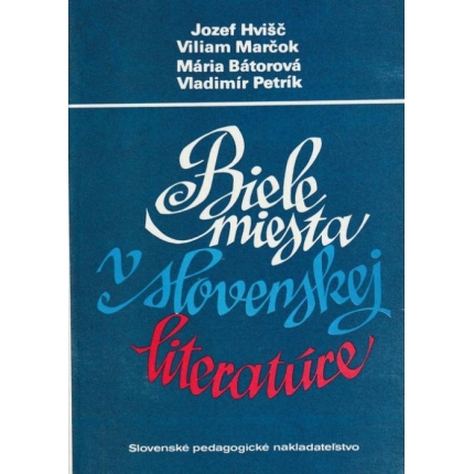 Biele miesta v slovenskej literatúre