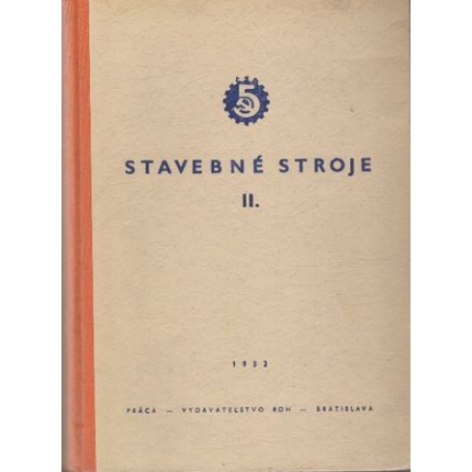 Stavebné stroje II.