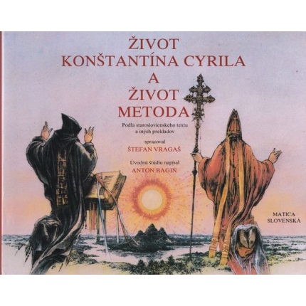 Život Konštantína Cyrila a život Metoda