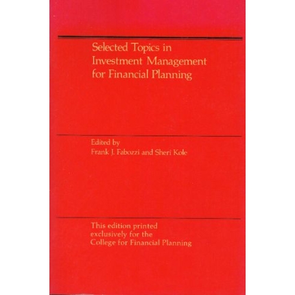 Selected Topics in Investment Management for Financial Planning