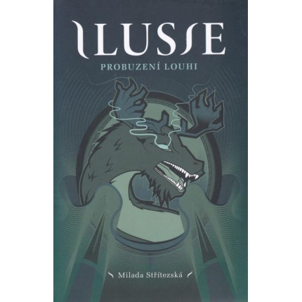 Ilusie 3: Probuzení Louhy
