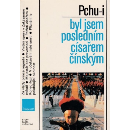 Byl jsem posledním císařem čínským