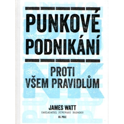 Punkové podnikání (Proti všem pravidlům)