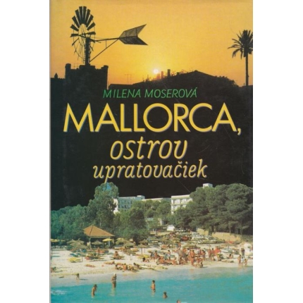 Mallorca, ostrov upratovačiek