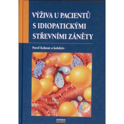 Výživa u pacientů s idiopatickými střevními záněty