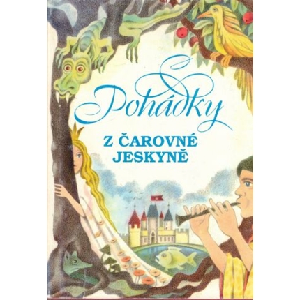 Pohádky z Čarovné jeskyně
