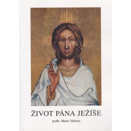 Život Pána Ježíše