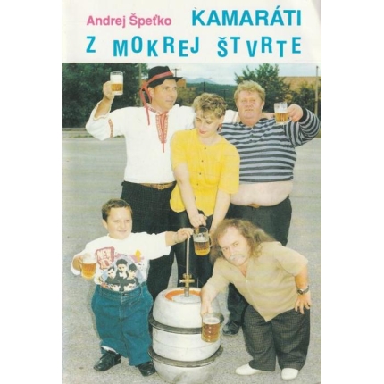 Kamaráti z Mokrej štvrte