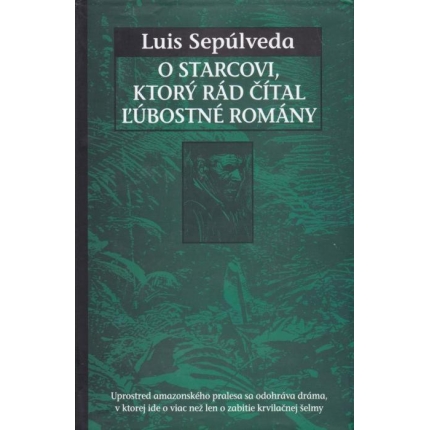 O stracovi, ktorý rád čítal ľúbostné romány