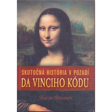 Skutočná história v pozadí Da Vinciho kódu