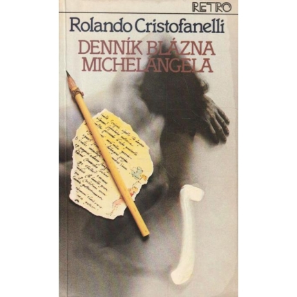 Denník blázna Michelangela