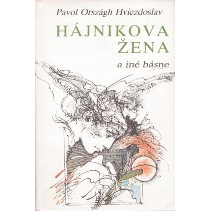 Hájnikova žena a iné básne
