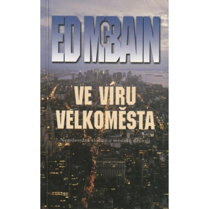 Ve víru velkoměsta
