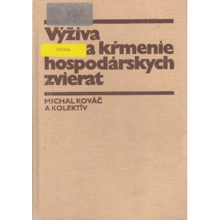 Výživa a kŕmenie hospodárskych zvierat