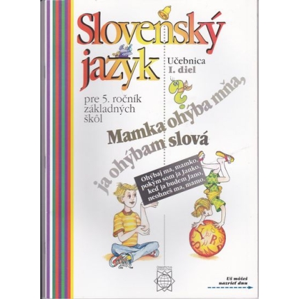 Slovenský jazyk pre 5. ročník základných škôl: Učebnica I. diel