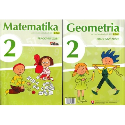 Matematika 2 pre 2. ročník ZŠ 2. časť + Geometria 2 pre 2. ročník ZŠ 2. časť (Pracovný zošit)