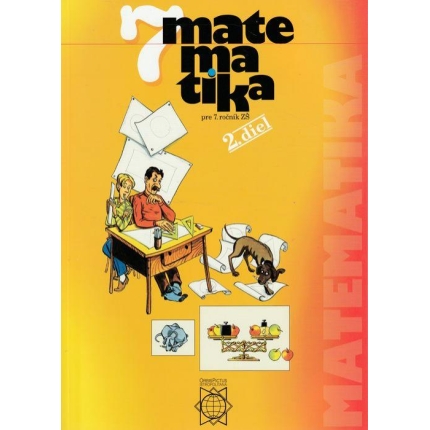 Matematika pre 7. ročník ZŠ (2. diel)