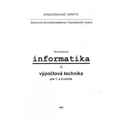 Informatika a výpočtová technika pre 1. a 2. ročník
