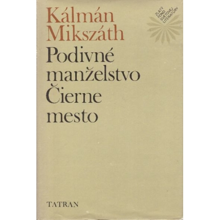 Podivné manželstvo / Čierne mesto