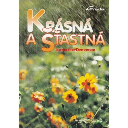 Krásna a šťastná