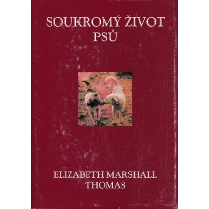 Soukromý život psů (Cesta do hlubin psí duše)