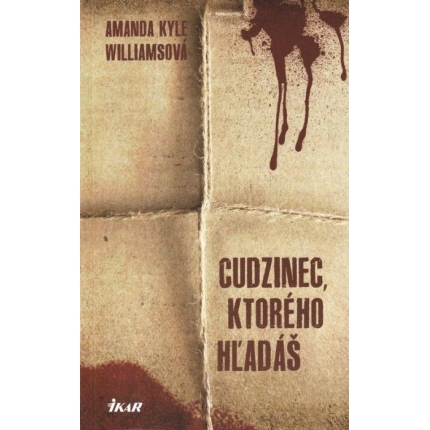 Cudzinec, ktorého hľadáš