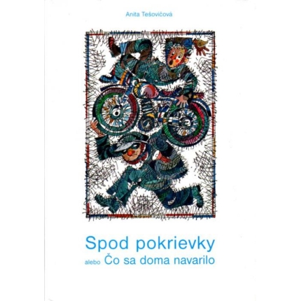 Spod pokrievky alebo Čo sa doma navarilo