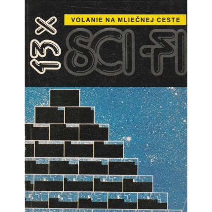 Volanie na Mliečnej ceste (Antológia poľských vedecko - fantastických poviedok)