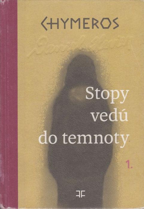 62249 Chymeros 1: Stopy vedú do temnoty – Obrázok 1