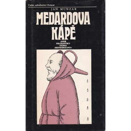 Medardova kápě aneb pranostiky očima meteorológa