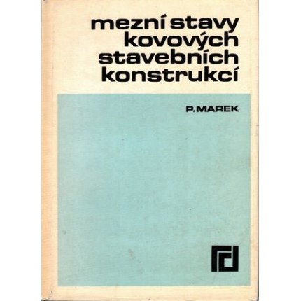 Mezní stavy kovovývh stavebních konstrukcí