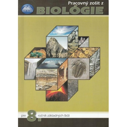Pracovný zoši z biolóie pre 8. ročník základných škôl