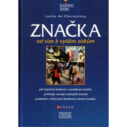 Značka: od vize k vyšším ziskům