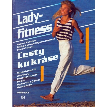 Lady - fitness. Cesty ku kráse