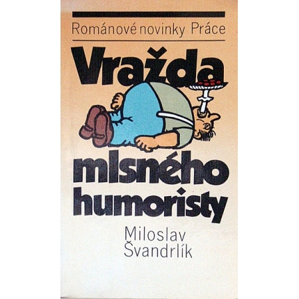 Vražda mlsného humoristy