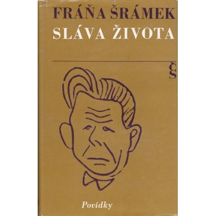 Sláva života (Povídky)