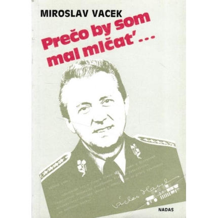 Prečo by som mal mlčať