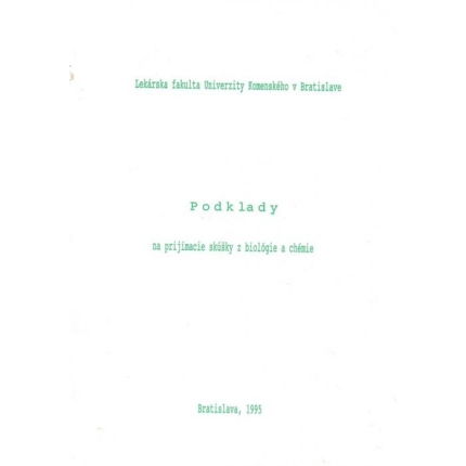 Podklady na prijímacie skúšky z biológie a chémie